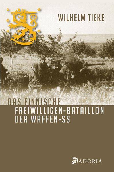 Das finnische Freiwilligen-Bataillon der Waffen-SS