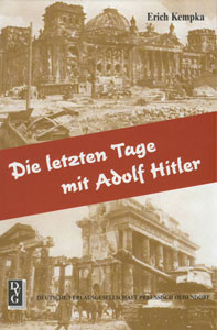 Die letzten Tage mit Adolf Hitler